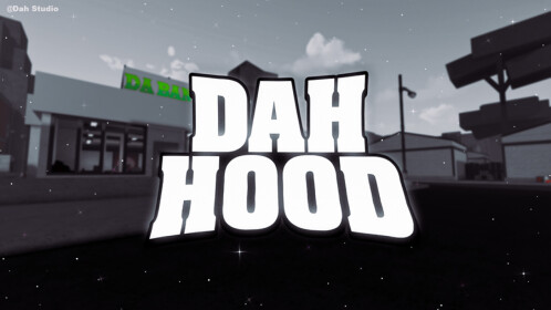 Dah Hood - Roblox