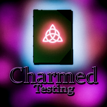 Charmed Testing
