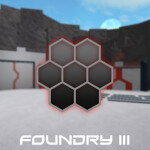Foundry III