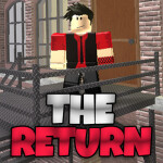 The Return [ALPHA]