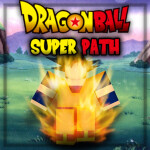 Dragon Ball: Super Path (ALPHA)