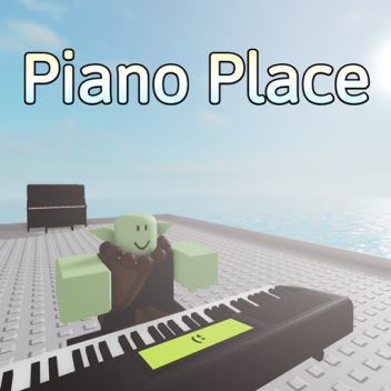 Piano Place (VOICE CHAT)