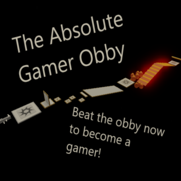 The Absolute Gamer Obby