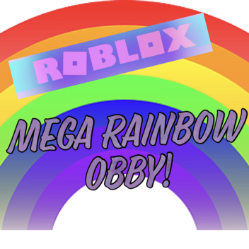 Mega Rainbow Obby!
