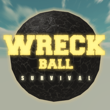 Wreck Ball Survival (BETA)