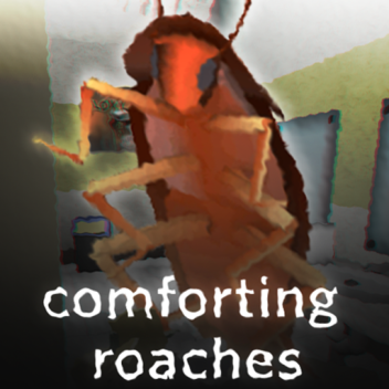Cucarachas reconfortantes