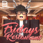 [🎉] Work at a Restaurant! Fridays V3