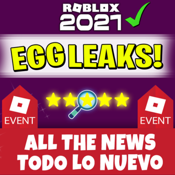 🥚NEWS! Eggleaks | ALL Leaks of Events 2021