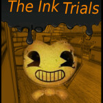 Bendy RP: The Ink Trials [BETA]