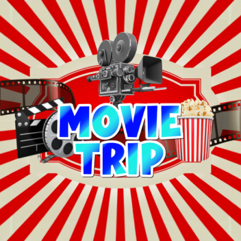 Movie Trip [STORY]🍿 (REMASTERÉ)