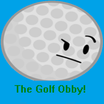 The Golf Obby! ⛳
