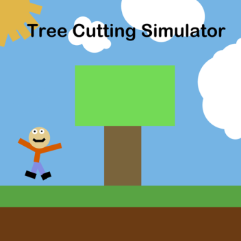 Tree Cutting Simulator (Beta)