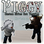 Piggy: Custom Skins Bot Testing