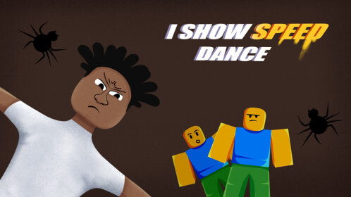 I Show Speed Dance - Roblox