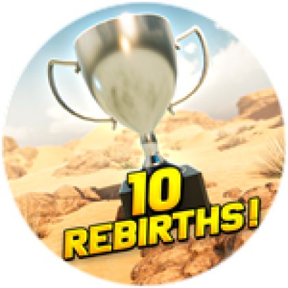 10 Rebirths - Roblox