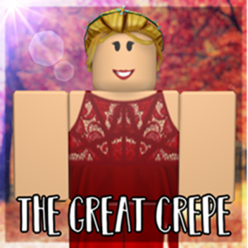 The Great Crepe | V1 (WIP)