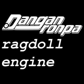 Danganronpa ragdoll engine