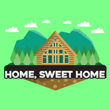 Home, Sweet Home [EP2 NOW FREE!+VIP]