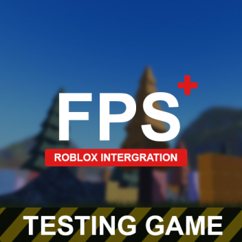 fpsPLUS Testing Game