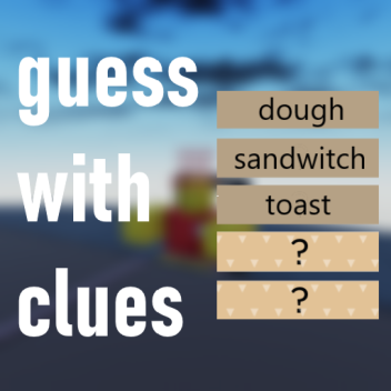 guess with clues