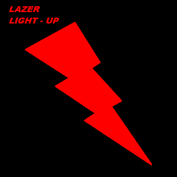 LaZer Light - up! 