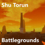 Shu Torun Battlegrounds