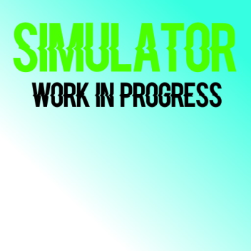 Simulator Game.