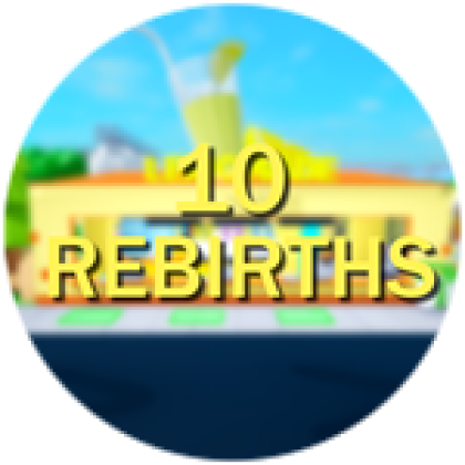 10 Rebirths - Roblox