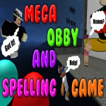 Mega Obby and Spelling Game