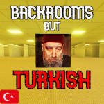 Backrooms but Turkish