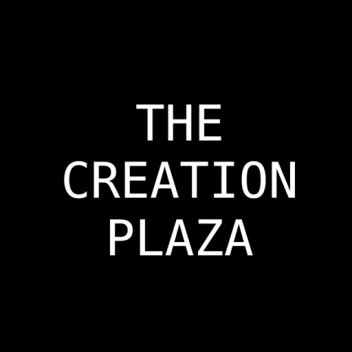 The Creation Plaza