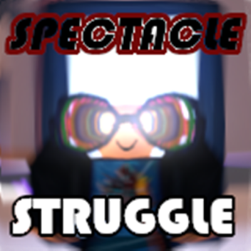 Spectacles Struggle