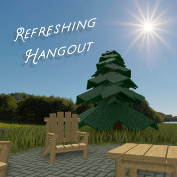 Refreshing Hangout 😌🍃