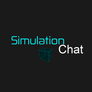 Simulation Chat [New Emotes]