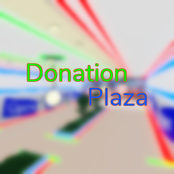 Donation Plaza