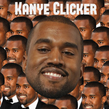 Kanye Clicker