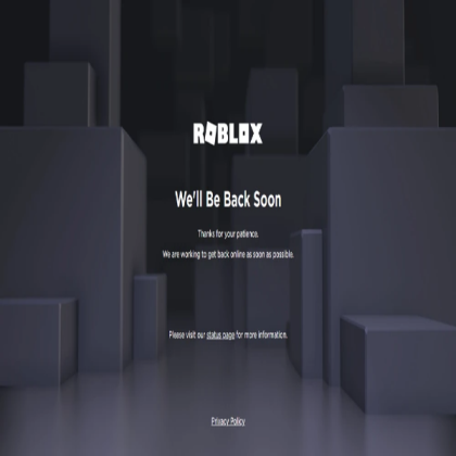 Roblox Down (Maintenance) Screen