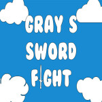 Gray's Sword Fight