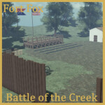 Fort Fox - Battle of the Creek