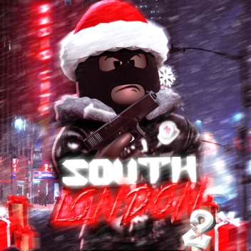 South London 2R [❄️ CHRISTMAS ❄️] 