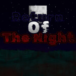 Return Of The Night