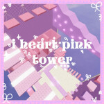 I Heart Pink Tower