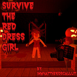 🔪SURVIVE THE RED DRESS GIRL thumbnail