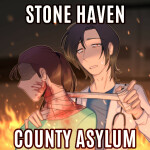 Stone-Haven County Asylum