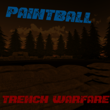 Paintball: Trench Warfare!