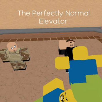 The Perfectly Normal Elevator [BETA]