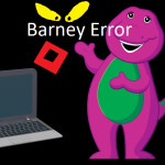 Barney Error