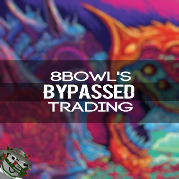 8bowl's Bypass trading.