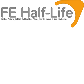 Half-Life (Half-Life 2 models added!)