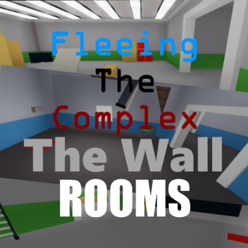 Fleeing The Complex The Wall Rooms
